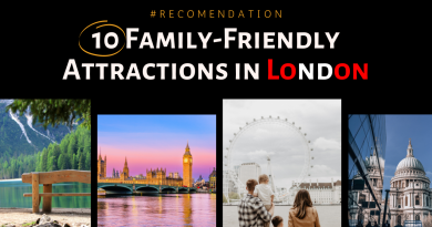 Family-Friendly Attractions in London