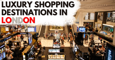 Luxury Shopping Destinations in London